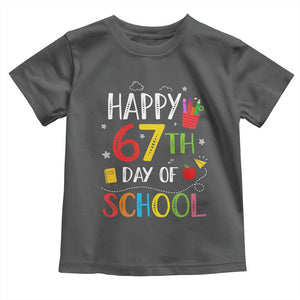 67 Days of School Toddler T Shirt Happy 67th Day Of School Teachers Student Meme TS10 Dark Heather Print Your Wear
