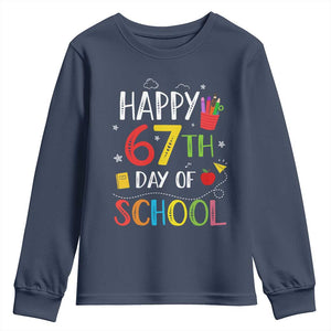67 Days of School Youth Sweatshirt Happy 67th Day Of School Teachers Student Meme TS10 Navy Print Your Wear
