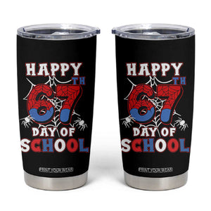 Happy 67th Day Of School Tumbler Cup Boys Girls Spider 67 Days TS10 Black Print Your Wear