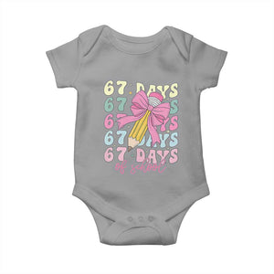 67 Days of School Coquette Bow Baby Onesie Funny Six Seven Meme 67th Day Teacher Student TS10 Sport Gray Print Your Wear