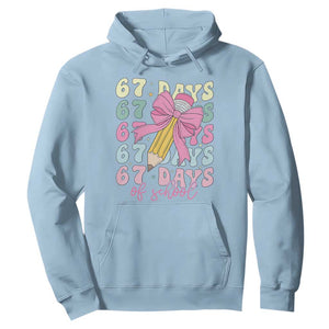 67 Days of School Coquette Bow Hoodie Funny Six Seven Meme 67th Day Teacher Student TS10 Light Blue Print Your Wear