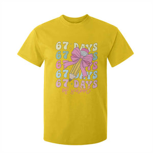 67 Days of School Coquette Bow T Shirt For Kid Funny Six Seven Meme 67th Day Teacher Student TS10 Daisy Print Your Wear