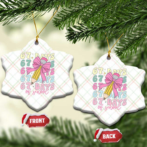 67 Days of School Coquette Bow Ceramic Ornament Funny Six Seven Meme 67th Day Teacher Student TS10 Print Your Wear