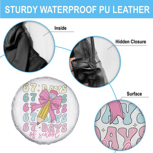 67 Days of School Coquette Bow Spare Tire Cover Funny Six Seven Meme 67th Day Teacher Student TS10 Print Your Wear