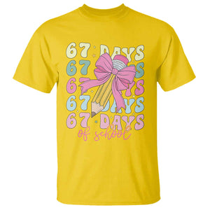 67 Days of School Coquette Bow T Shirt Funny Six Seven Meme 67th Day Teacher Student TS10 Daisy Print Your Wear