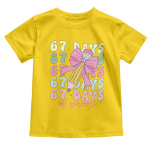 67 Days of School Coquette Bow Toddler T Shirt Funny Six Seven Meme 67th Day Teacher Student TS10 Daisy Print Your Wear
