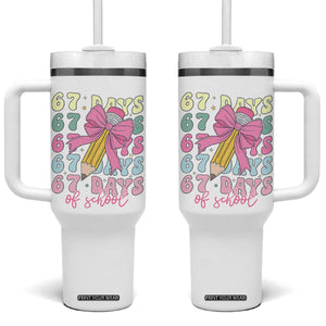 67 Days of School Coquette Bow Tumbler With Handle Funny Six Seven Meme 67th Day Teacher Student TS10 One Size: 40 oz White Print Your Wear