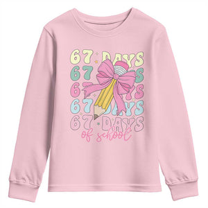 67 Days of School Coquette Bow Youth Sweatshirt Funny Six Seven Meme 67th Day Teacher Student TS10 Light Pink Print Your Wear