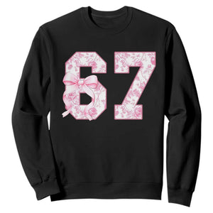 Six Seven Coquette Girl Sweatshirt Funny 67 Meme Gen Alpha Slang Pink Floral Bow Aesthetic TS10 Black Print Your Wear