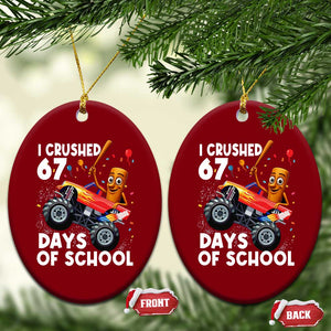 67 Days of School Monster Truck Ceramic Ornament 67th Day Boys Tung Tung Tung Sahur TS10 Print Your Wear