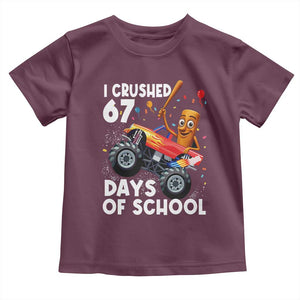 67 Days of School Monster Truck Toddler T Shirt 67th Day Boys Tung Tung Tung Sahur TS10 Maroon Print Your Wear