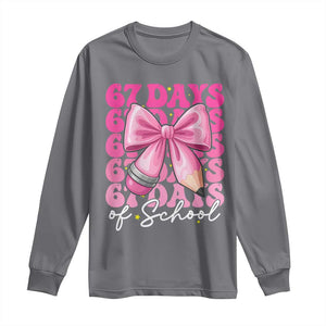 67 Days Of School Girls Coquette Bow Long Sleeve Shirt Funny Six Seven Meme 67th Day TS10 Charcoal Print Your Wear