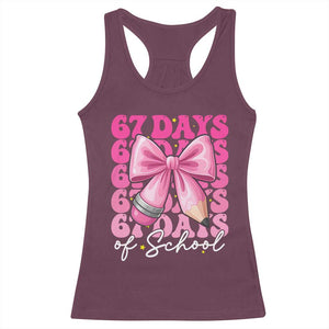 67 Days Of School Girls Coquette Bow Racerback Tank Top Funny Six Seven Meme 67th Day TS10 Maroon Print Your Wear