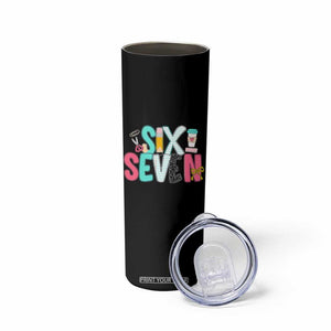 Funny Teacher Six Seven Skinny Tumbler 6 7 Meme TS10 Print Your Wear
