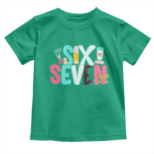 Funny Teacher Six Seven Toddler T Shirt 6 7 Meme TS10 Irish Green Print Your Wear
