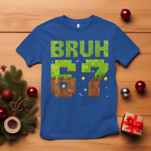 Funny Six Seven T Shirt 67 Meme 6 7 Boy Game Pixel Number TS10 Royal Blue Print Your Wear