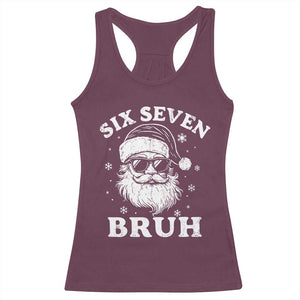 67 Christmas Six Seven Bruh Racerback Tank Top Funny Santa 6 7 Meme TS10 Maroon Print Your Wear