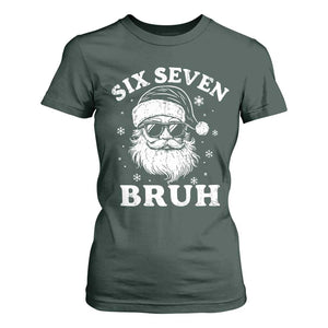67 Christmas Six Seven Bruh T Shirt For Women Funny Santa 6 7 Meme TS10 Dark Forest Green Print Your Wear