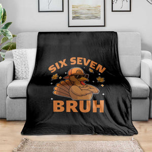 67 Funny Thanksgiving Throw Blanket Six Seven Bruh 6 7 Turkey Meme TS10 Print Your Wear