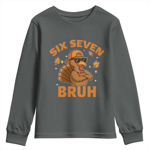 67 Funny Thanksgiving Youth Sweatshirt Six Seven Bruh 6 7 Turkey Meme TS10 Dark Heather Print Your Wear
