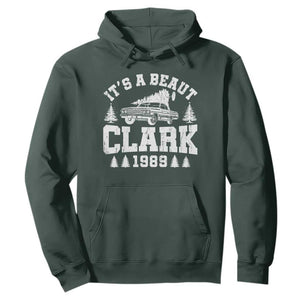 It's a Beaut Clark Hoodie Funny Christmas Vacation TS10 Dark Forest Green Print Your Wear