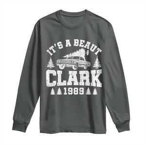 It's a Beaut Clark Long Sleeve Shirt Funny Christmas Vacation TS10 Dark Heather Print Your Wear