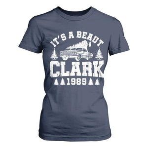 It's a Beaut Clark T Shirt For Women Funny Christmas Vacation TS10 Navy Print Your Wear