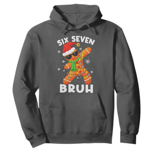 67 Christmas Six Seven Bruh Gingerbread Hoodie Funny Six Seven Meme Boys TS10 Dark Heather Print Your Wear