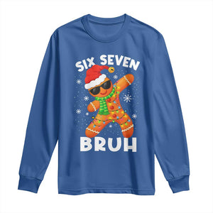 67 Christmas Six Seven Bruh Gingerbread Long Sleeve Shirt Funny Six Seven Meme Boys TS10 Royal Blue Print Your Wear