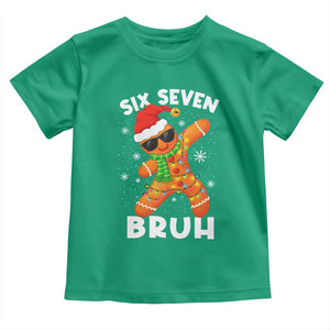 67 Christmas Six Seven Bruh Gingerbread Toddler T Shirt Funny Six Seven Meme Boys TS10 Irish Green Print Your Wear