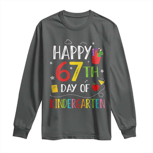 67 Days Of Kindergarten Long Sleeve Shirt Happy 67th Day Of School Teachers Student Meme TS10 Dark Heather Print Your Wear