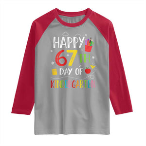67 Days Of Kindergarten Raglan Shirt Happy 67th Day Of School Teachers Student Meme TS10 Sport Gray Red Print Your Wear