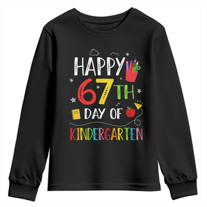 67 Days Of Kindergarten Youth Sweatshirt Happy 67th Day Of School Teachers Student Meme TS10 Black Print Your Wear