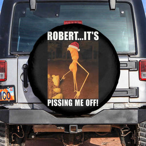Marcus The Worm Christmas Spare Tire Cover Robert Its Pissing Me Off Xmas Meme TS10 No hole Black Print Your Wear