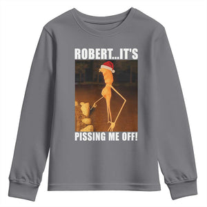 Marcus The Worm Christmas Youth Sweatshirt Robert Its Pissing Me Off Xmas Meme TS10 Charcoal Print Your Wear