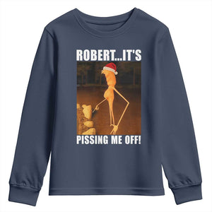 Marcus The Worm Christmas Youth Sweatshirt Robert Its Pissing Me Off Xmas Meme TS10 Navy Print Your Wear