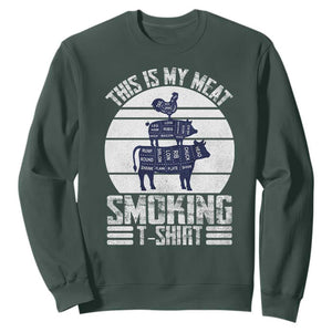 BBQ Sweatshirt Retro This Is My Meat Smoking Barbeque Dad TS10 Dark Forest Green Print Your Wear