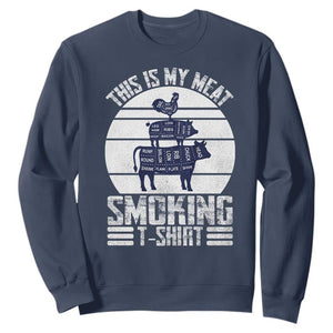 BBQ Sweatshirt Retro This Is My Meat Smoking Barbeque Dad TS10 Navy Print Your Wear