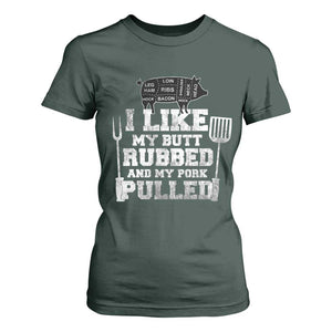 Funny BBQ T Shirt For Women Hilarious Grill Chef Grilling Gift Pork Rub Smoking Meat Smoker TS10 Dark Forest Green Print Your Wear