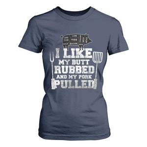 Funny BBQ T Shirt For Women Hilarious Grill Chef Grilling Gift Pork Rub Smoking Meat Smoker TS10 Navy Print Your Wear