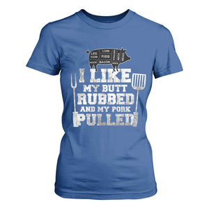 Funny BBQ T Shirt For Women Hilarious Grill Chef Grilling Gift Pork Rub Smoking Meat Smoker TS10 Royal Blue Print Your Wear