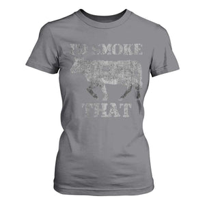 Funny BBQ T Shirt For Women Chef Butcher Cook BBQ I'd Smoke That Cow Beef TS10 Charcoal Print Your Wear