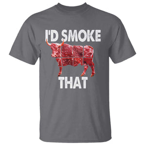 Funny BBQ T Shirt I'd Smoke That Cow Beef Chef Butcher Cook TS10 Charcoal Print Your Wear