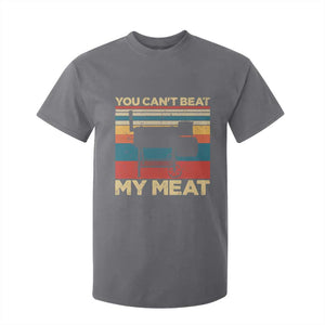 Funny BBQ T Shirt For Kid You Can't Beat My Meat Dad Grill Gift TS10 Charcoal Print Your Wear