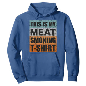 Retro BBQ Smoker This is My Meat Smoking Hoodie TS10 Royal Blue Print Your Wear