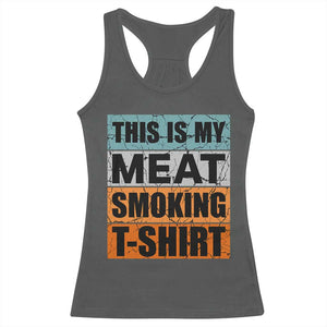 Retro BBQ Smoker This is My Meat Smoking Racerback Tank Top TS10 Dark Heather Print Your Wear