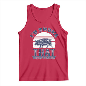 BBQ Tank Top I'd Smoke That Straight Up Southern Pork Cuts Grilling TS10 Red Print Your Wear