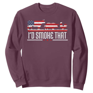 BBQ Sweatshirt 4th July I'd Smoke That Patriot Barbeque Cook Chef TS10 Maroon Print Your Wear