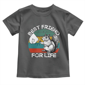 Squirrel Lover Toddler T Shirt Funny Vintage Squirrel Gift Best Friend For Life TS10 Dark Heather Print Your Wear