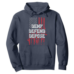 Deny Defend Depose Hoodie Guns American Flag TS10 Navy Print Your Wear